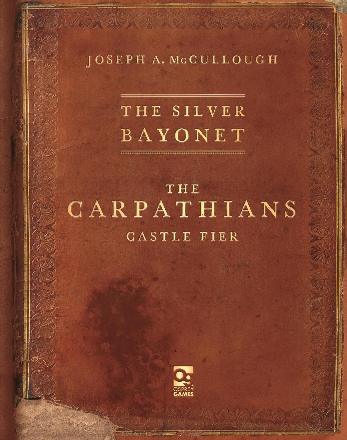 Cover: 9781472858788 | The Silver Bayonet: The Carpathians: Castle Fier | McCullough | Buch