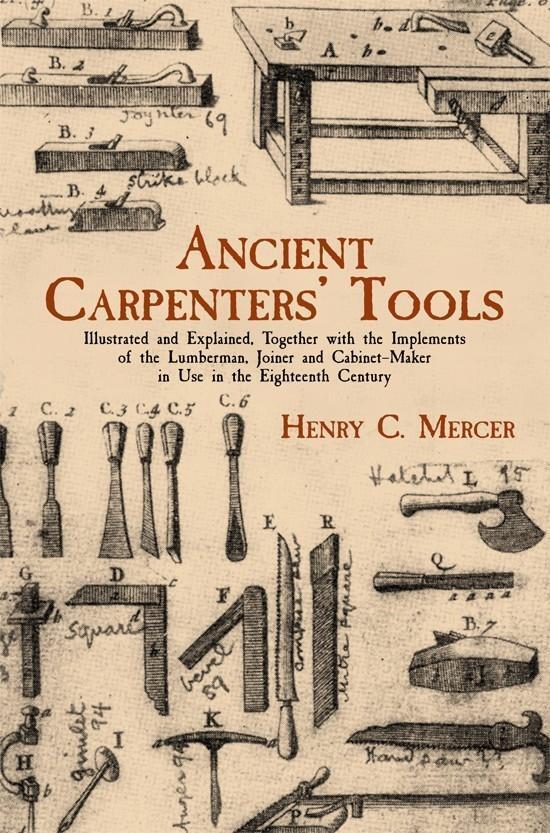 Cover: 9780486409580 | Ancient Carpenters' Tools: Illustrated and Explained, Together with...