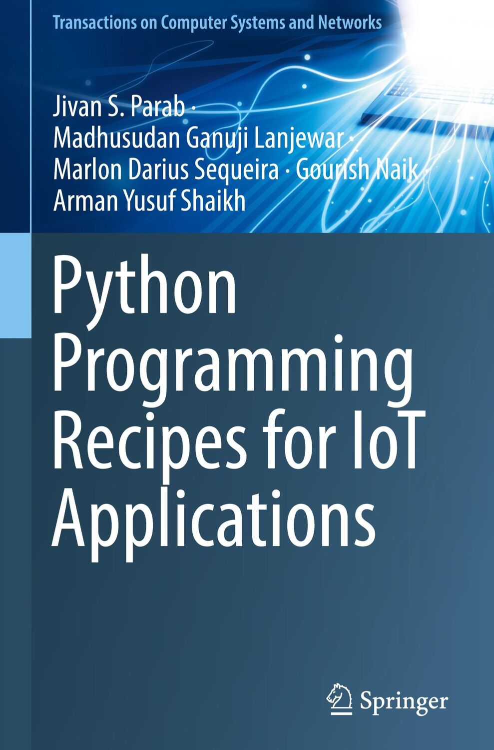 Cover: 9789811994654 | Python Programming Recipes for IoT Applications | Parab (u. a.) | Buch