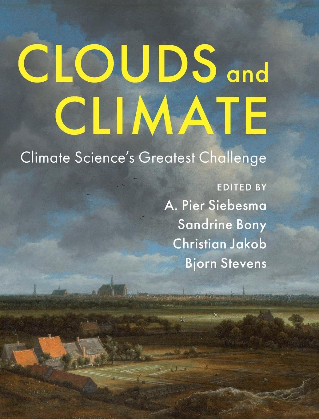 Cover: 9781107061071 | Clouds and Climate | A. Pier Siebesma | Buch | Englisch | 2024