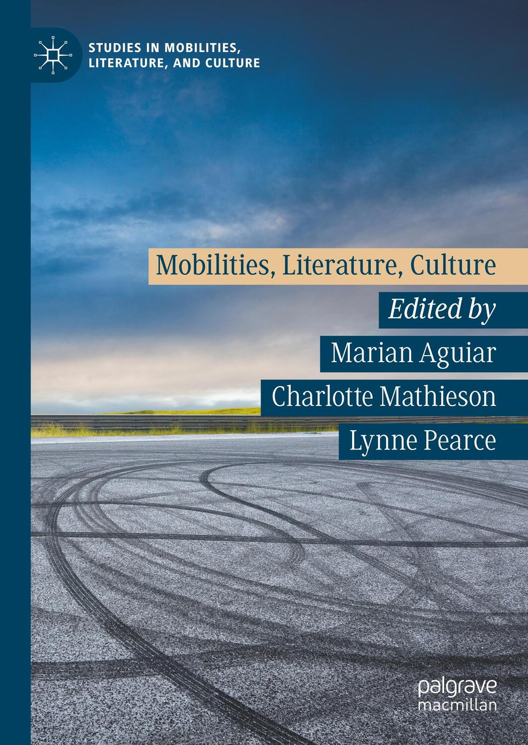 Cover: 9783030270711 | Mobilities, Literature, Culture | Marian Aguiar (u. a.) | Buch | 2019