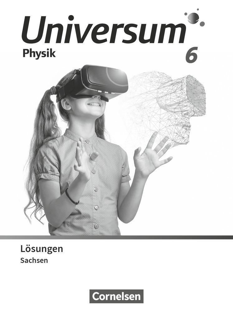Cover: 9783064203211 | Universum Physik 6. Schuljahr. Gymnasium Sachsen - Lösungen zum...