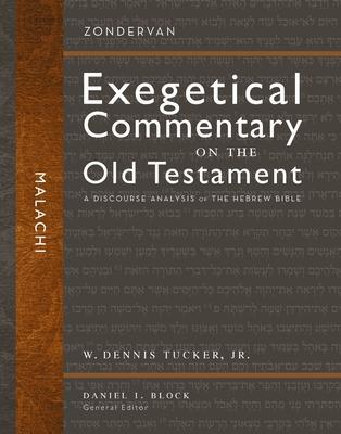 Cover: 9780310283003 | Malachi | A Discourse Analysis of the Hebrew Bible | Jr. Tucker | Buch