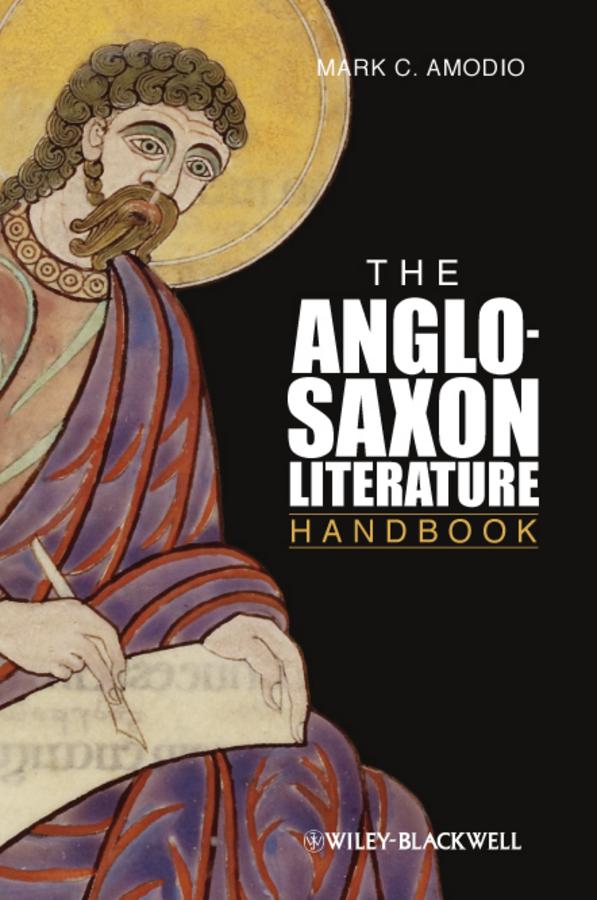 Cover: 9780631226987 | The Anglo Saxon Literature Handbook | Mark C. Amodio | Taschenbuch