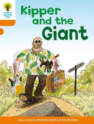 Cover: 9780198482819 | Oxford Reading Tree: Level 6: Stories: Kipper and the Giant | Hunt