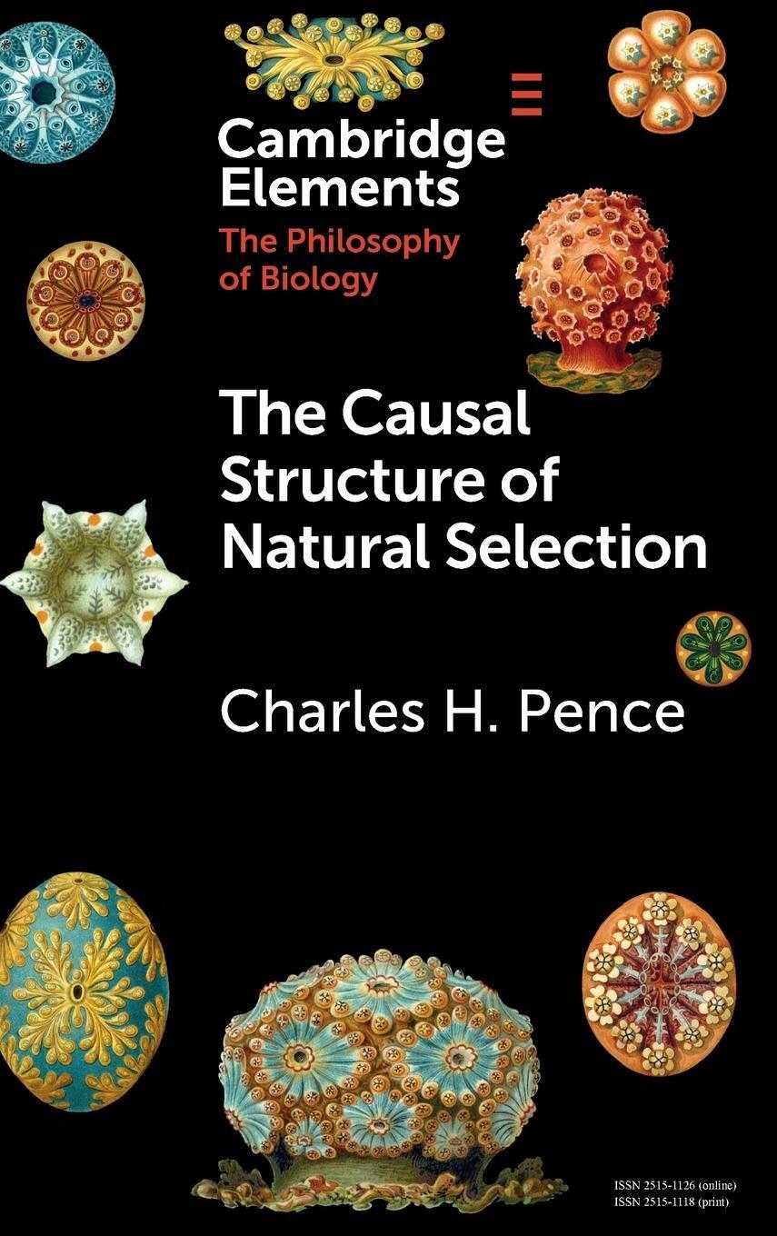 Cover: 9781009100328 | The Causal Structure of Natural Selection | Charles H. Pence | Buch