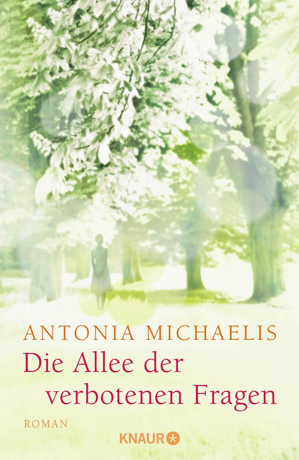 Cover: 9783426653869 | Die Allee der verbotenen Fragen | Antonia Michaelis | Buch | 383 S.