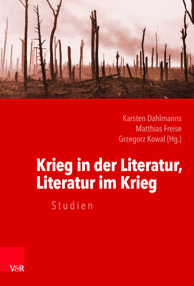 Cover: 9783525301982 | Krieg in der Literatur, Literatur im Krieg | Studien | Buch | 2020