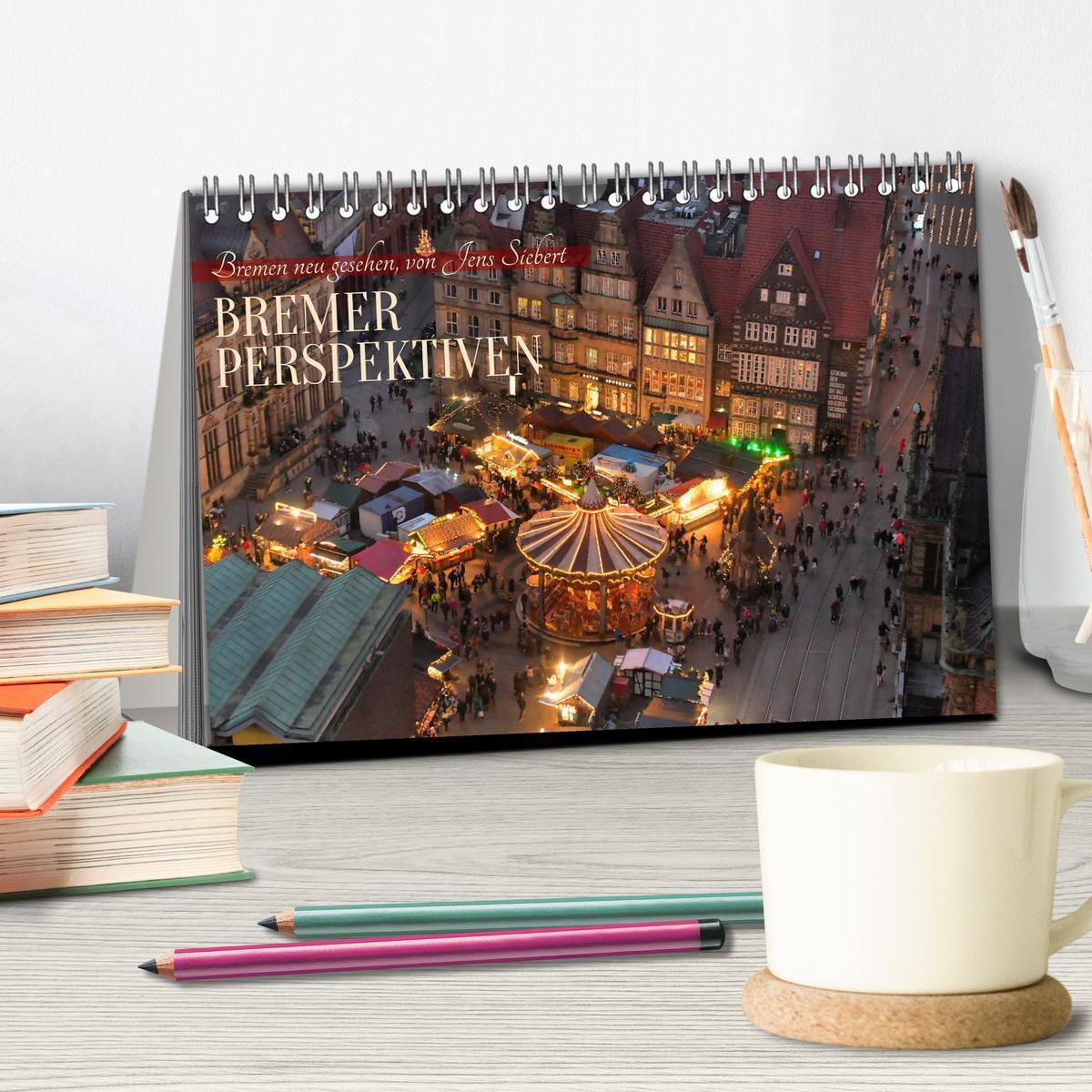 Bild: 9783383833809 | Bremer Perspektiven (Tischkalender 2025 DIN A5 quer), CALVENDO...