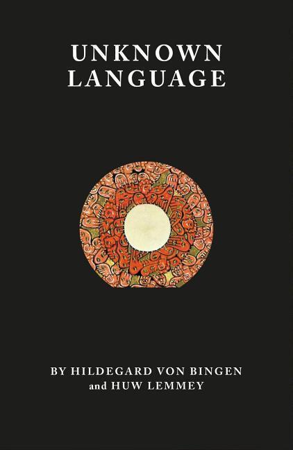Cover: 9781999675912 | Unknown Language | Huw Lemmey (u. a.) | Taschenbuch | Englisch | 2020