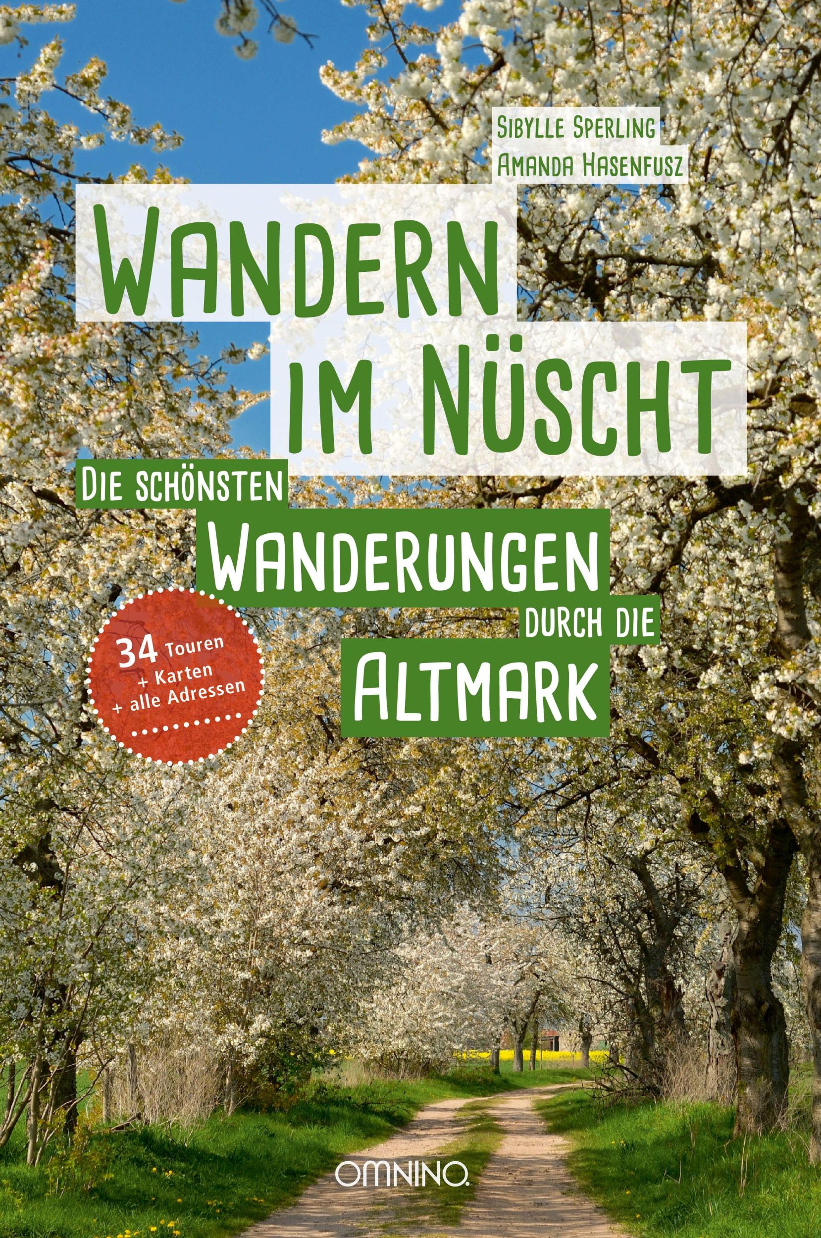 Cover: 9783958941663 | Wandern im Nüscht | Die schönsten Wanderungen durch die Altmark | Buch