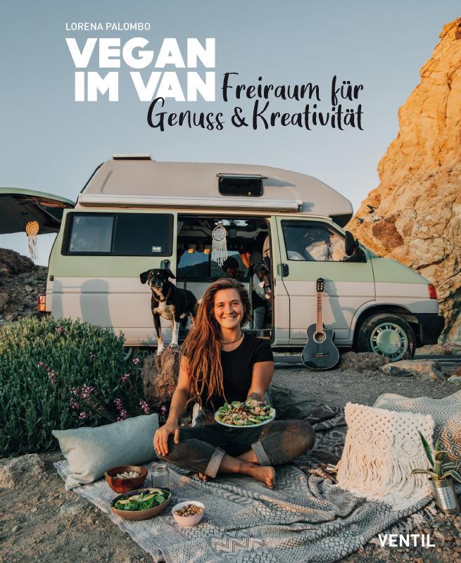 Cover: 9783955751623 | Vegan im Van | Kreativer Freiraum für Genuss | Lorena Palombo | Buch