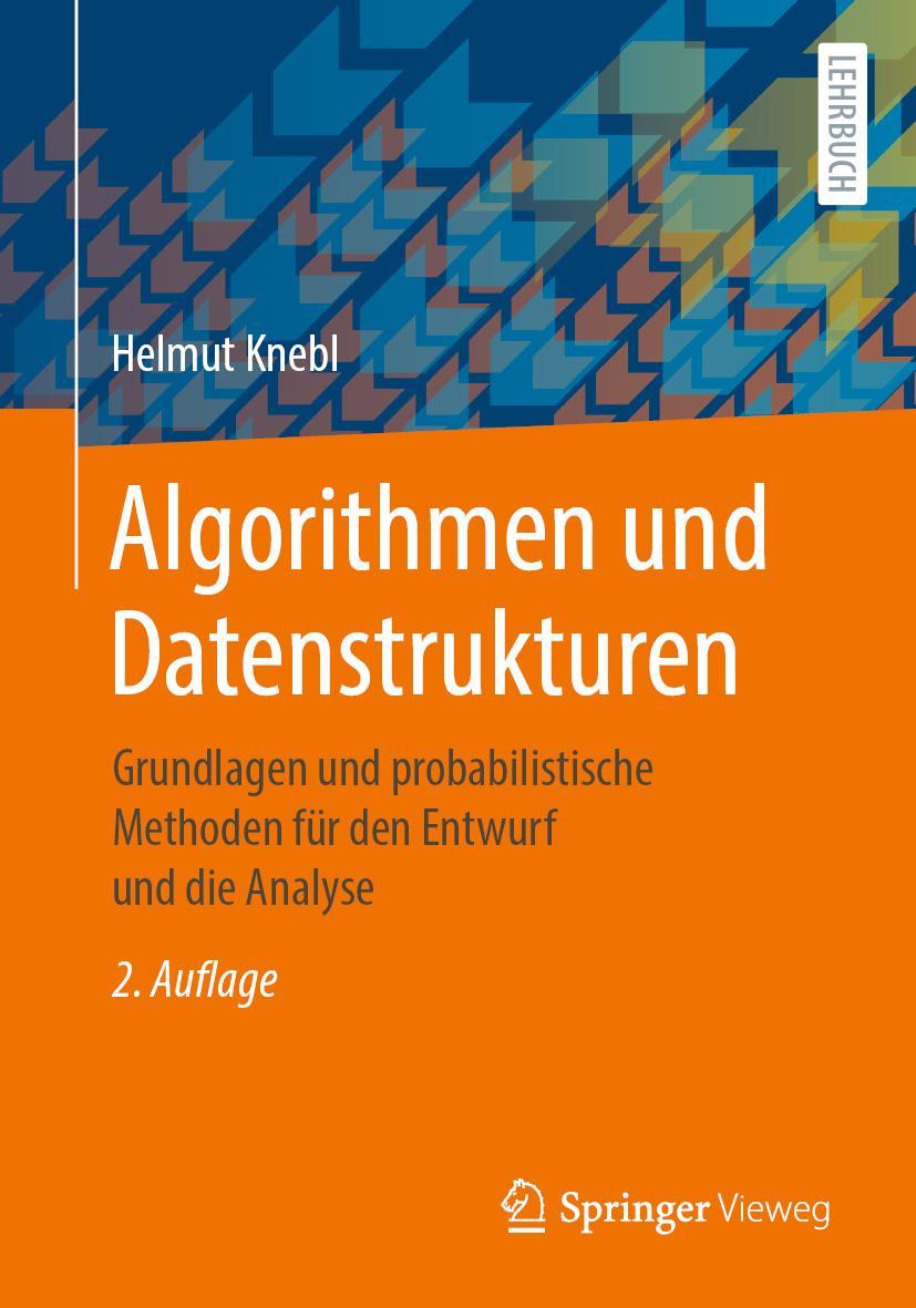 Cover: 9783658327132 | Algorithmen und Datenstrukturen | Helmut Knebl | Taschenbuch | xiii