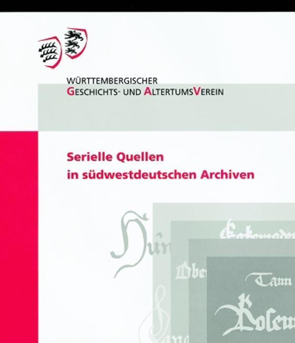 Cover: 9783170187580 | Serielle Quellen in südwestdeutschen Archiven | Taschenbuch | Deutsch