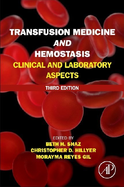 Cover: 9780128137260 | Transfusion Medicine and Hemostasis | Clinical and Laboratory Aspects