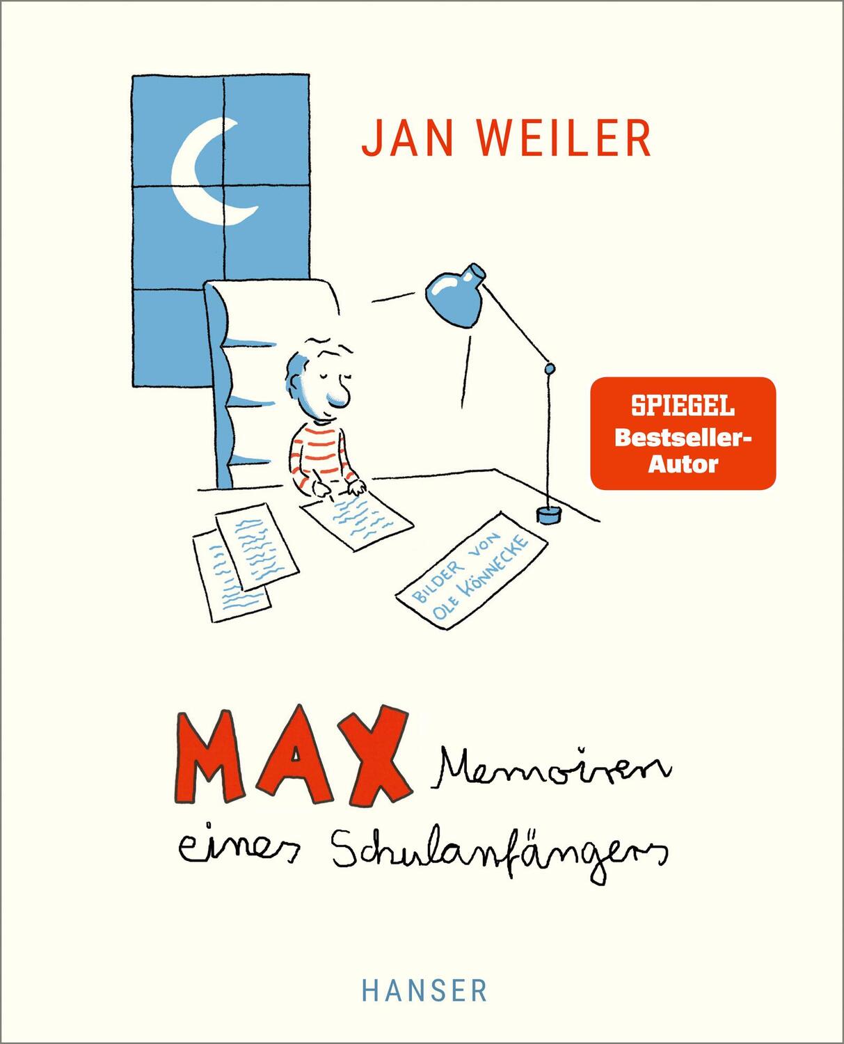 Cover: 9783446274327 | Max - Memoiren eines Schulanfängers | Jan Weiler | Buch | 120 S.