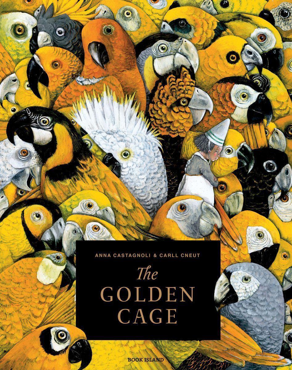 Cover: 9781911496144 | The Golden Cage | Anna Castagnoli | Buch | Gebunden | Englisch | 2019