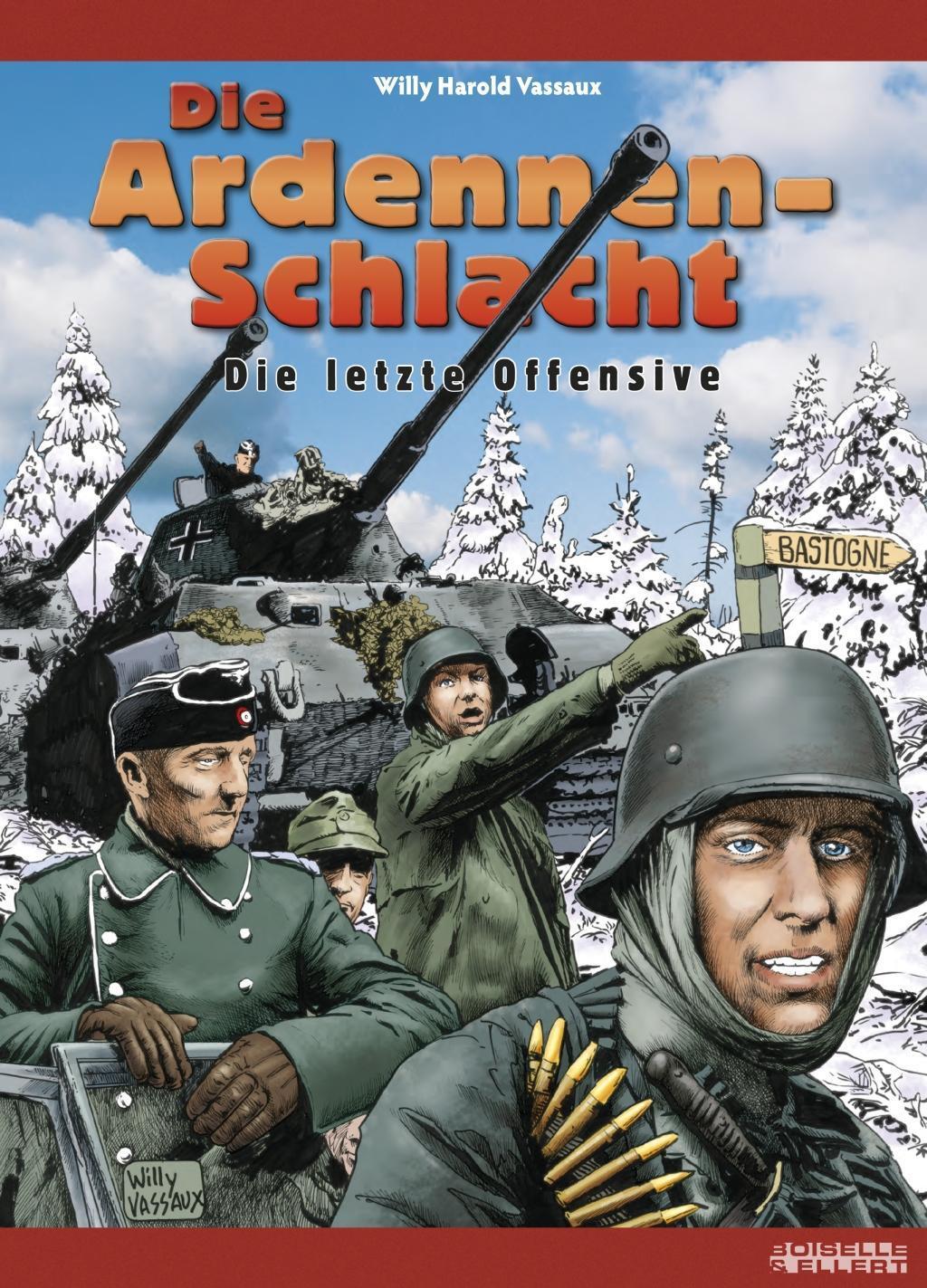 Cover: 9783939233985 | Die Ardennenschlacht | Die letzte Offensive | Willy Harold Vassaux