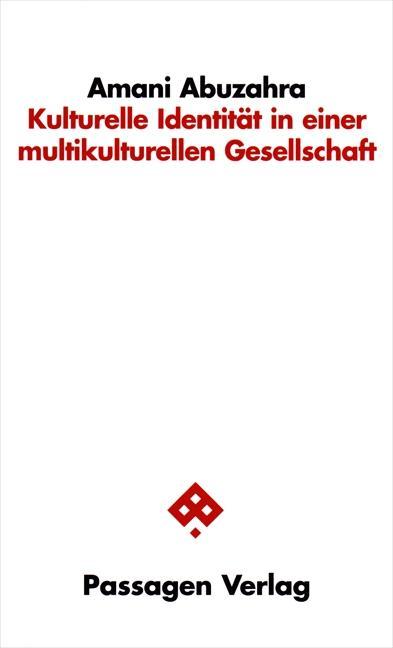 Cover: 9783709200094 | Kulturelle Identität in einer multikulturellen Gesellschaft | Abuzahra