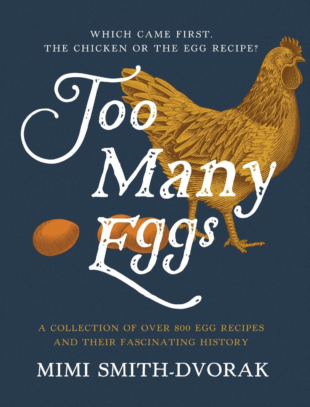 Cover: 9798986282923 | Too Many Eggs | Mimi Smith-Dvorak (u. a.) | Buch | Englisch | 2023
