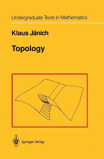 Cover: 9780387908922 | Topology | K. Jänich | Buch | Undergraduate Texts in Mathematics | IX