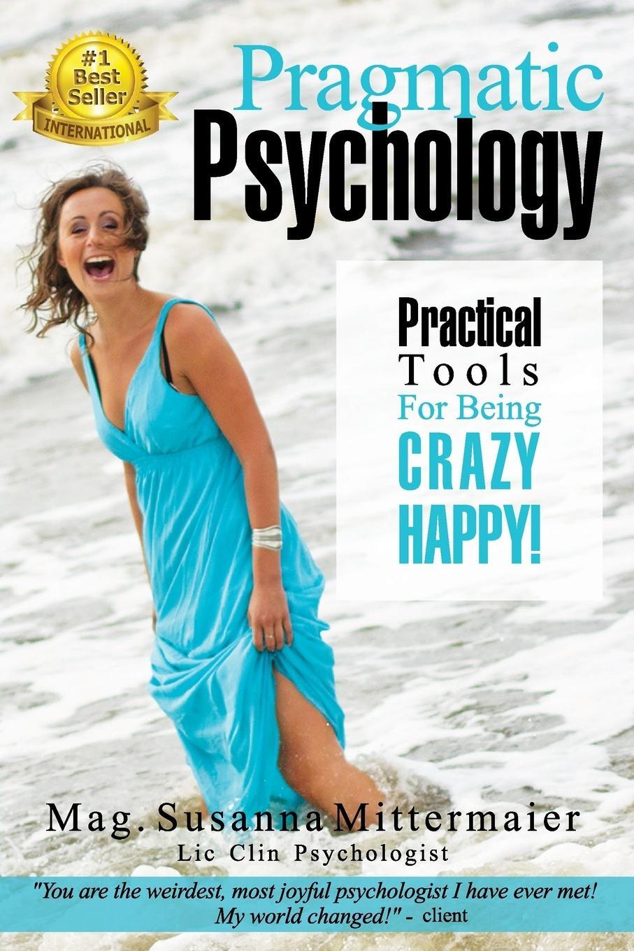 Cover: 9781939261274 | Pragmatic Psychology | Susanna Mittermaier | Taschenbuch | Paperback