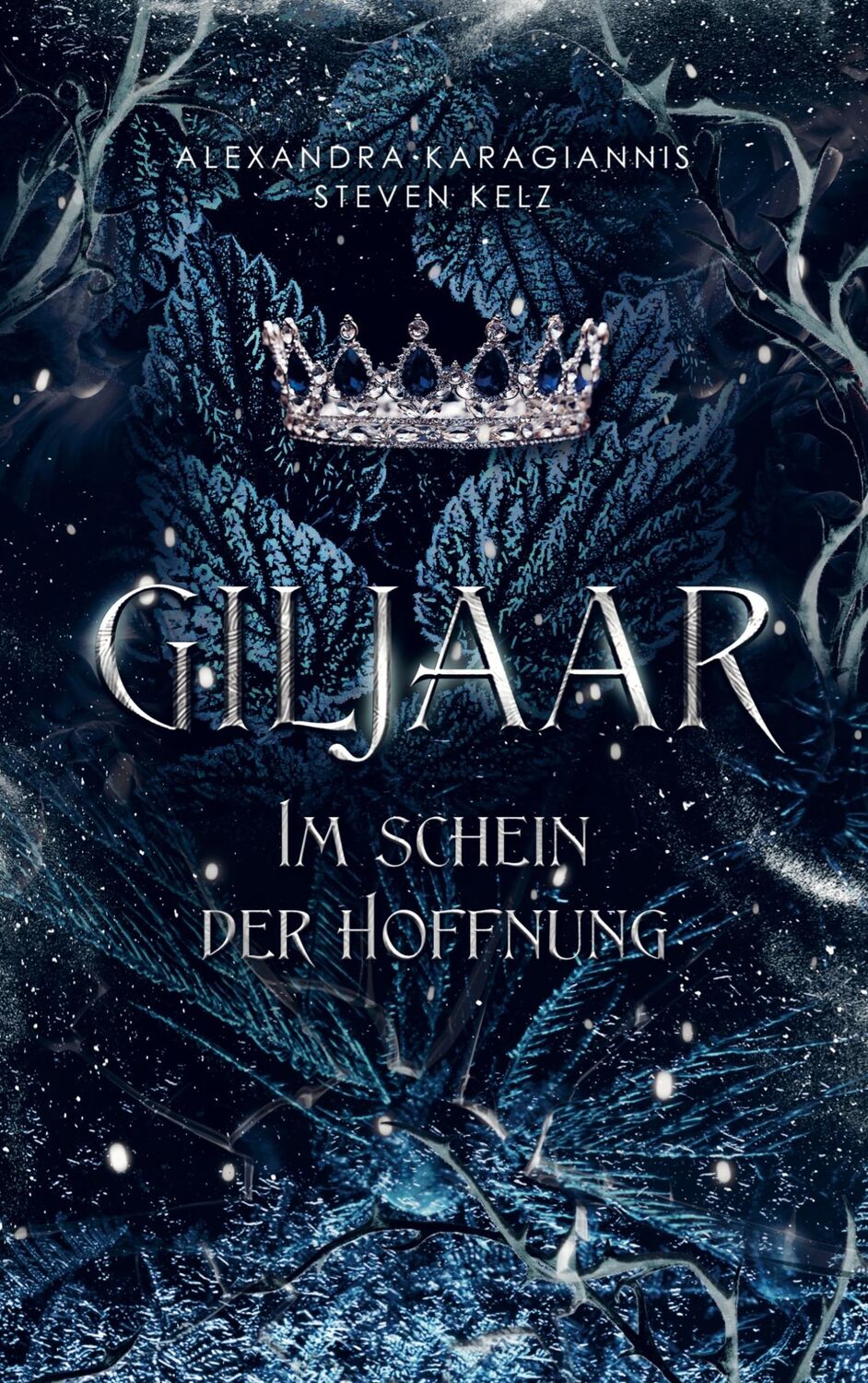 Cover: 9789403735238 | Giljaar | Im Schein der Hoffnung | Alexandra Karagiannis Steven Kelz