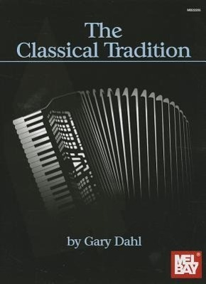 Cover: 9780786684380 | The Classical Tradition | Gary Dahl | Taschenbuch | Englisch | 2012