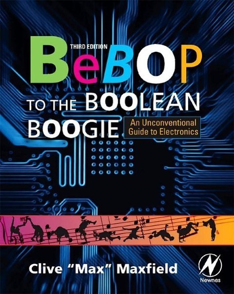Cover: 9781856175074 | Bebop to the Boolean Boogie | An Unconventional Guide to Electronics