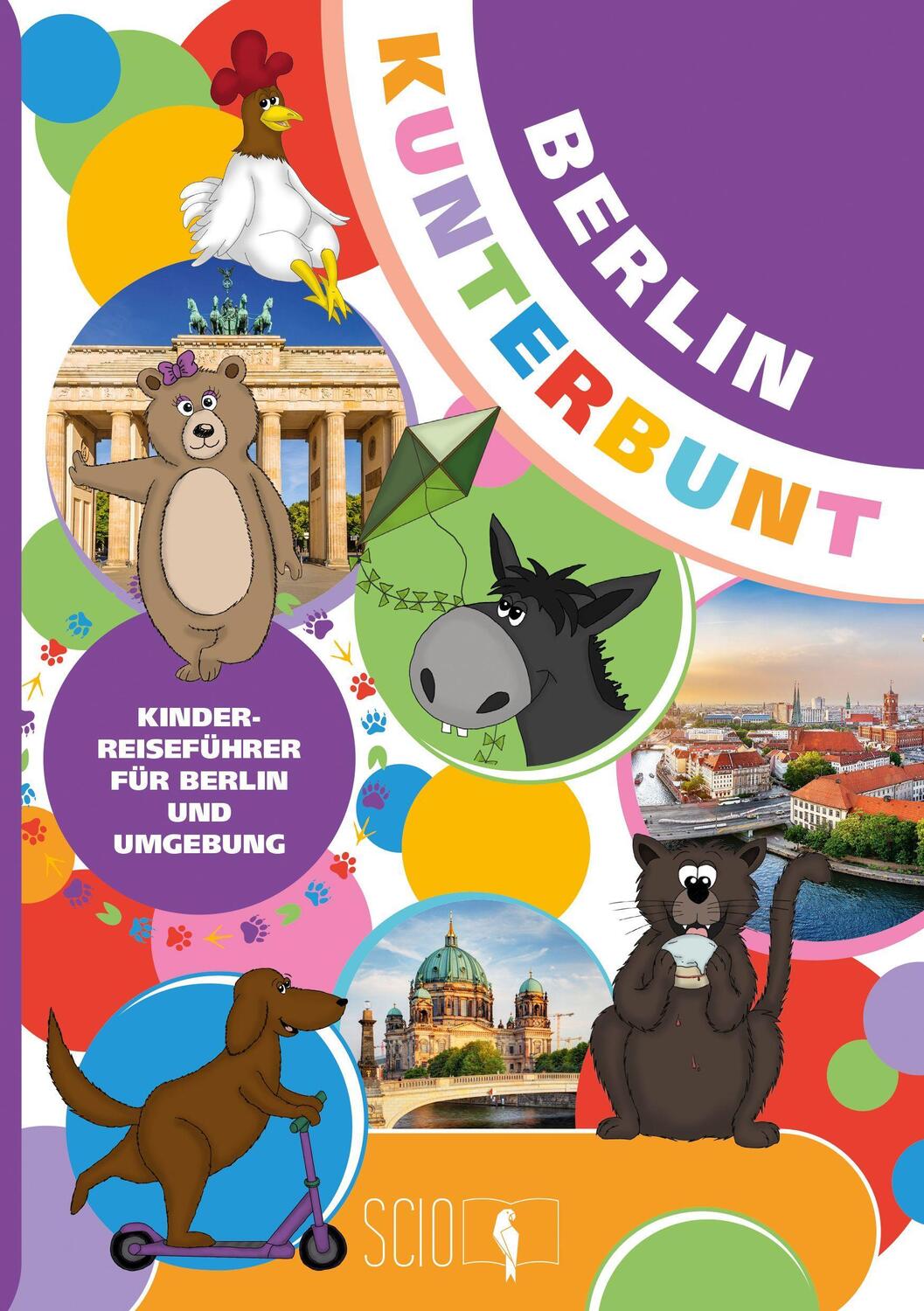 Cover: 9783948408107 | Berlin Kunterbunt | Der Kinderreiseführer für Berlin und Umgebung!