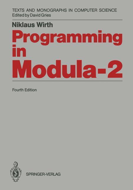 Cover: 9783642835674 | Programming in Modula-2 | Niklaus Wirth | Taschenbuch | Paperback | ii