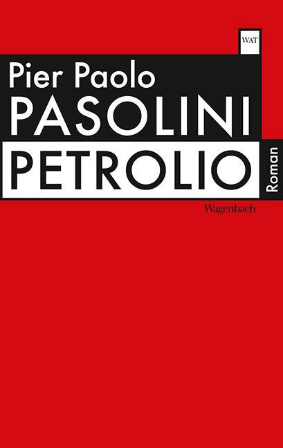 Cover: 9783803127426 | Petrolio | Pier Paolo Pasolini | Taschenbuch | Deutsch | 2015