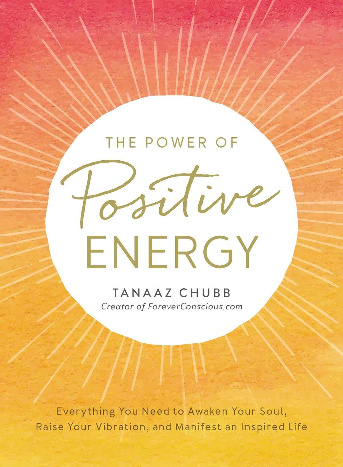 Cover: 9781507202531 | The Power of Positive Energy | Tanaaz Chubb | Taschenbuch | Englisch