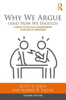 Cover: 9781138087422 | Why We Argue (And How We Should) | Robert Talisse (u. a.) | Buch