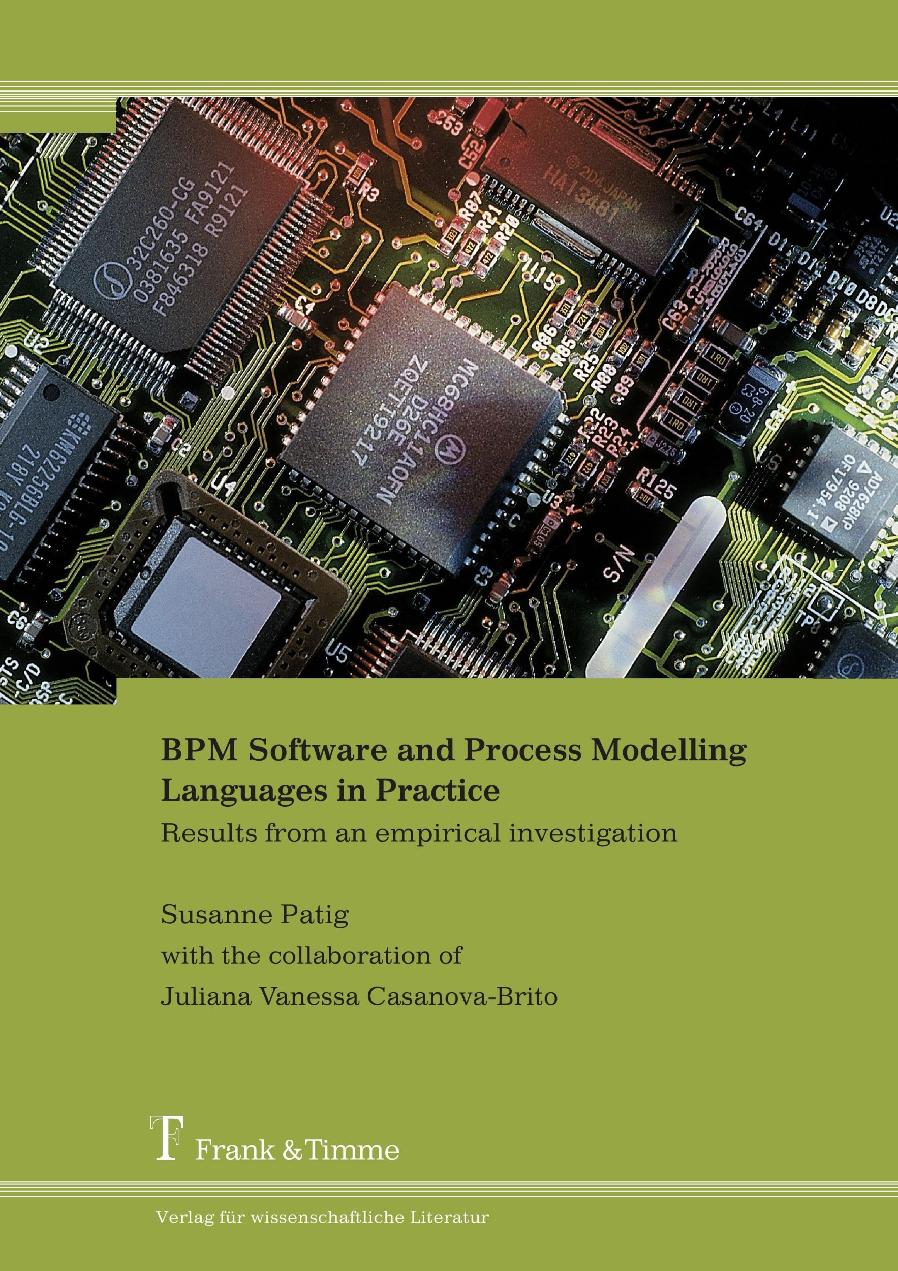 Cover: 9783865963963 | BPM Software and Process Modelling Languages in Practice | Patig