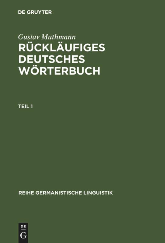 Cover: 9783484310780 | Rückläufiges deutsches Wörterbuch | Gustav Muthmann | Buch | 2 Bücher