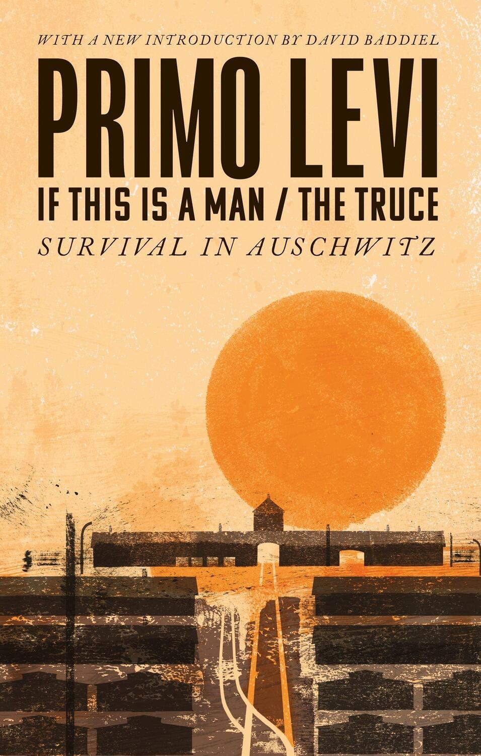 Cover: 9780349142869 | If This Is A Man/The Truce (50th Anniversary Edition): Surviving...