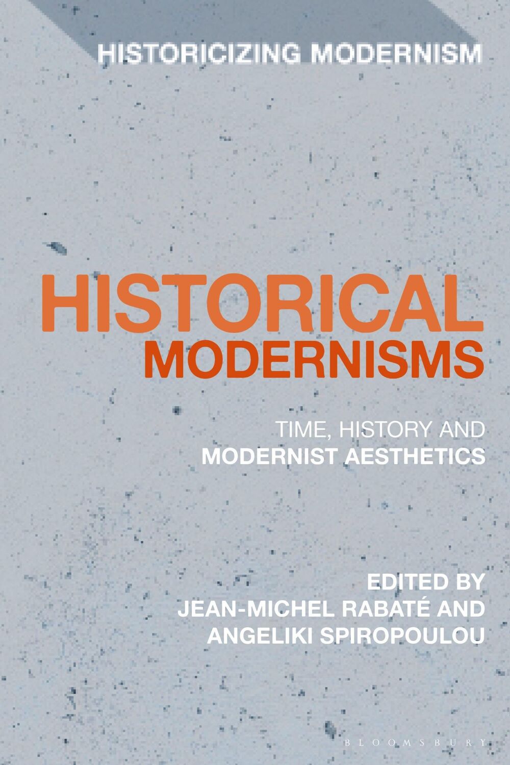 Cover: 9781350203006 | Historical Modernisms: Time, History and Modernist Aesthetics | Buch