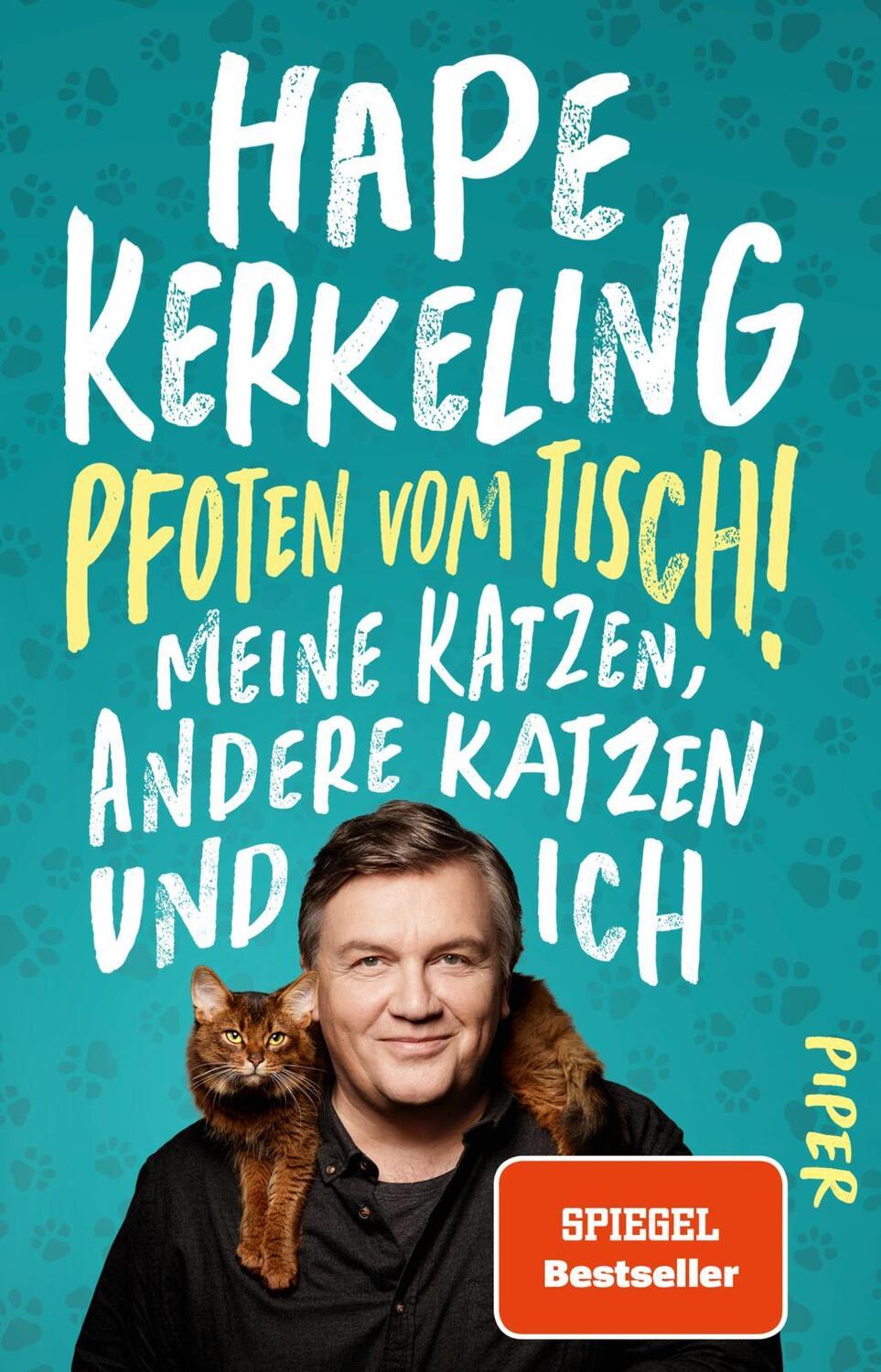 Cover: 9783492330008 | Pfoten vom Tisch! | Hape Kerkeling | Taschenbuch | 304 S. | Deutsch