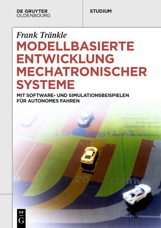 Cover: 9783110723465 | Modellbasierte Entwicklung Mechatronischer Systeme | Frank Tränkle