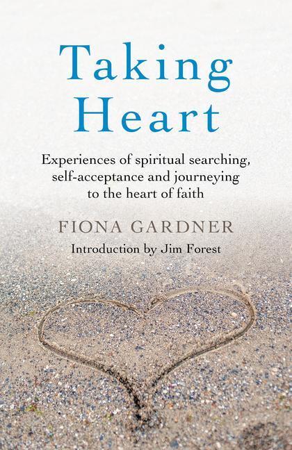Cover: 9781789045437 | Taking Heart | Fiona Gardner | Taschenbuch | Kartoniert / Broschiert