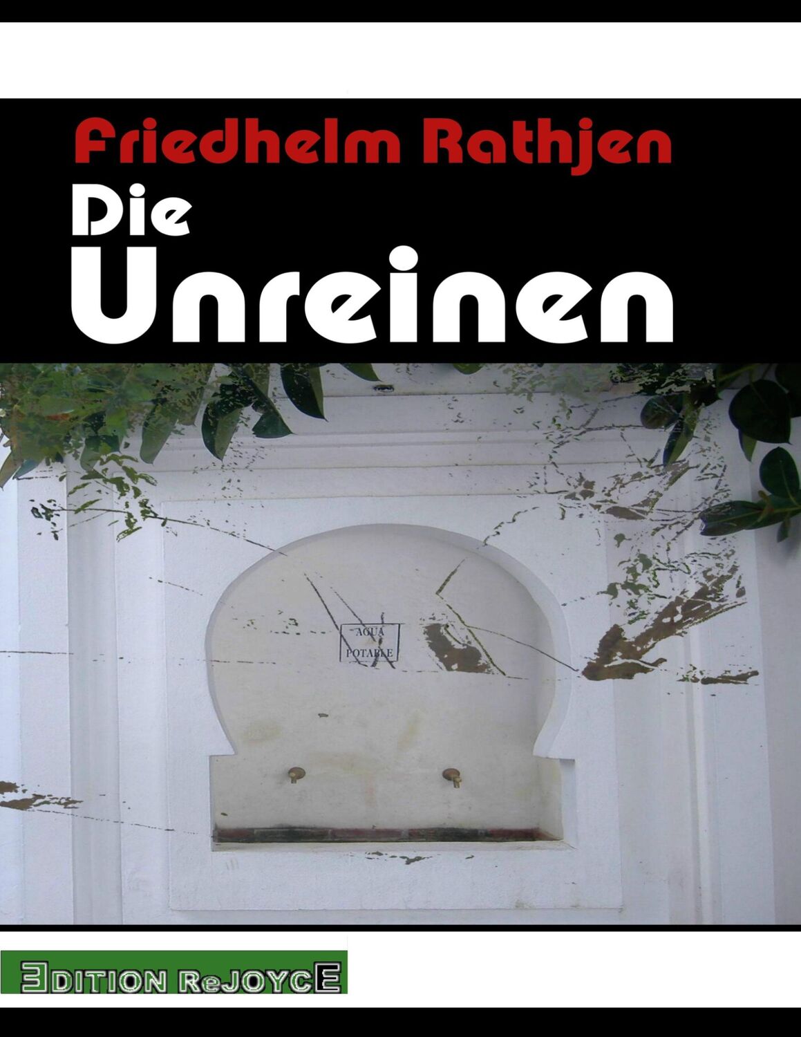 Cover: 9783947261314 | Die Unreinen | Vier Essays über Salman Rushdie und Juan Goytisolo