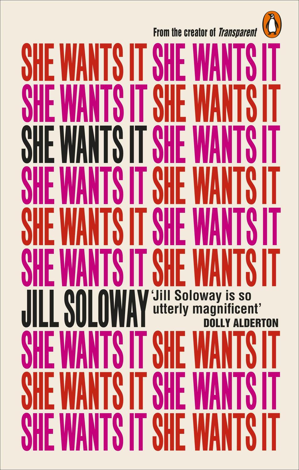 Cover: 9781785032851 | She Wants It | Desire, Power, and Toppling the Patriarchy | Soloway