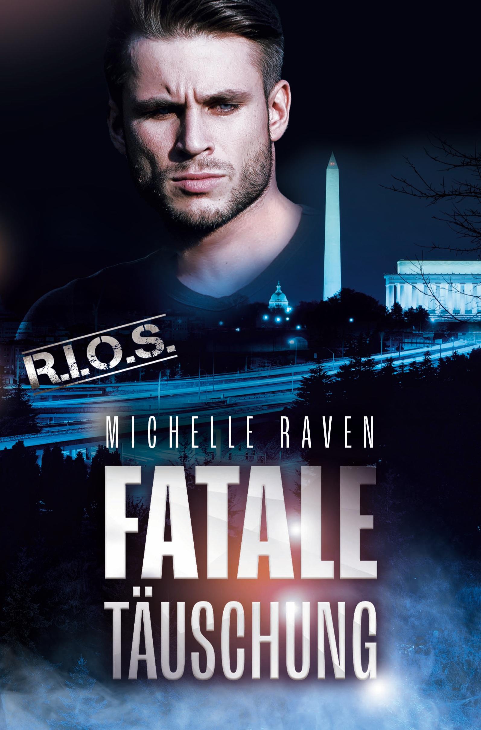 Cover: 9783754617038 | Fatale Täuschung | Michelle Raven | Taschenbuch | 360 S. | Deutsch