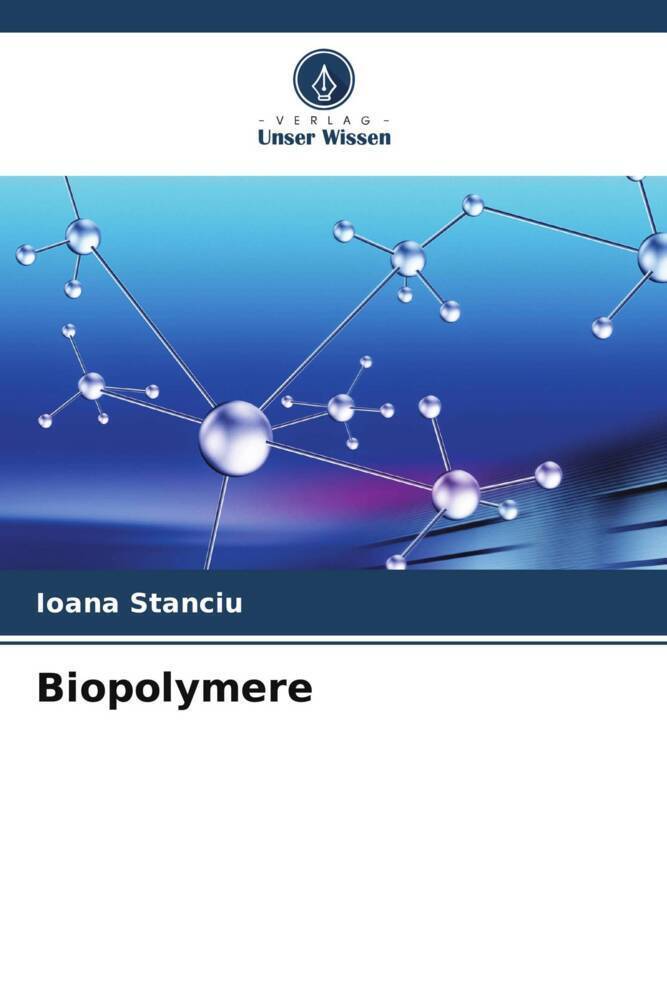 Cover: 9786204920962 | Biopolymere | Ioana Stanciu | Taschenbuch | Paperback | 80 S. | 2022