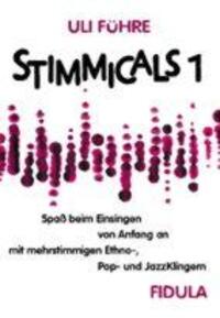 Cover: 9783872263407 | Stimmicals 1 | Uli Führe | Taschenbuch | Deutsch | 2001