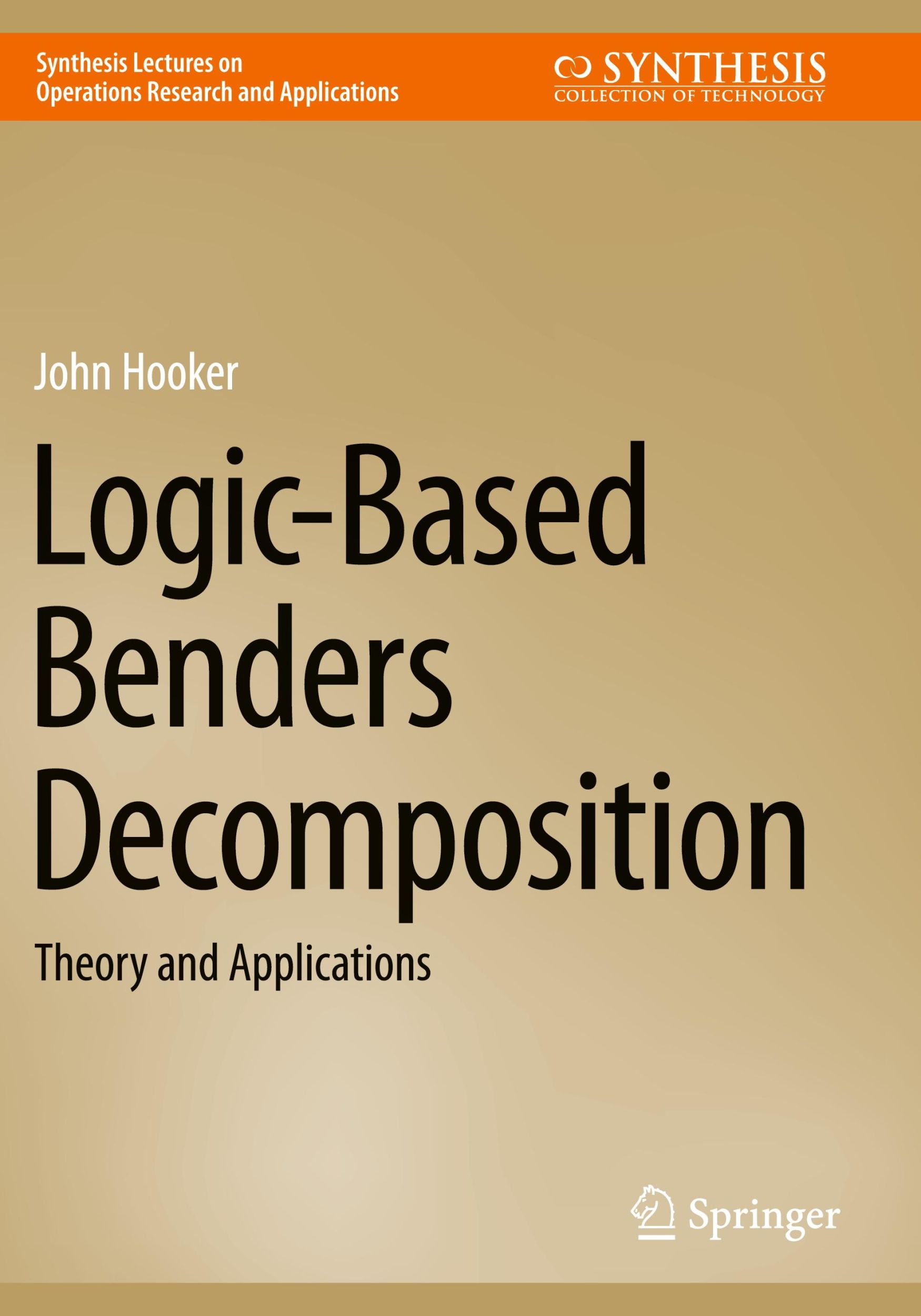 Cover: 9783031450419 | Logic-Based Benders Decomposition | Theory and Applications | Hooker