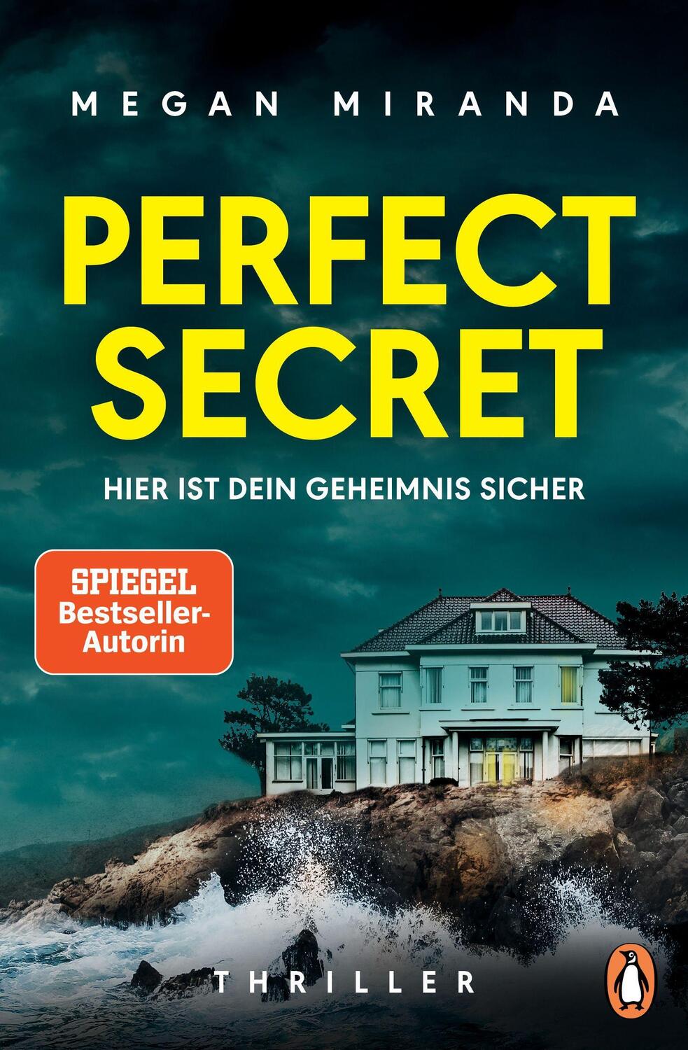 Cover: 9783328106159 | Perfect Secret - Hier ist Dein Geheimnis sicher | Megan Miranda | Buch