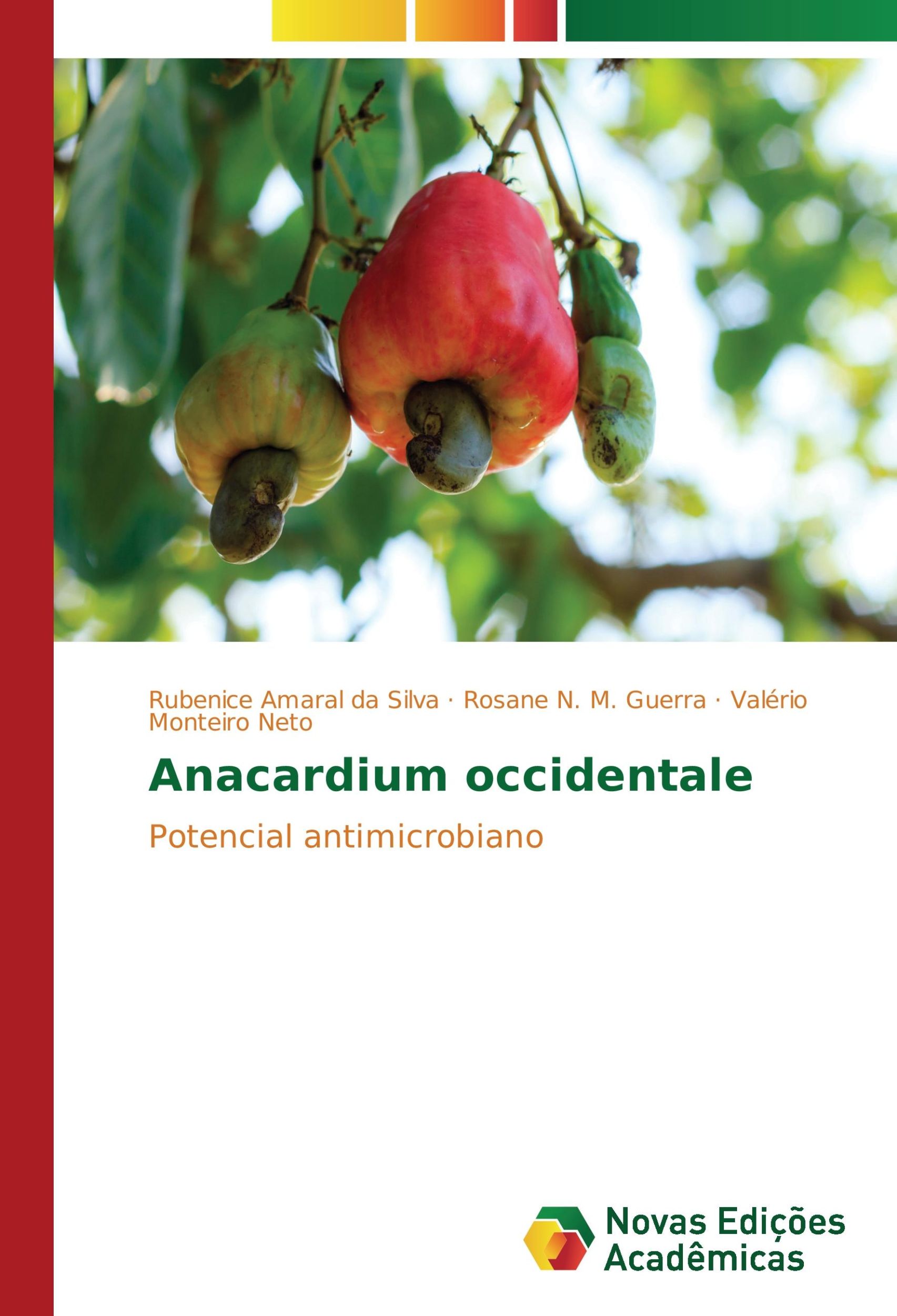 Cover: 9783841707598 | Anacardium occidentale | Potencial antimicrobiano | Silva (u. a.)