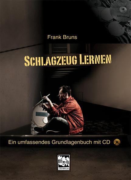 Cover: 9783897751354 | Schlagzeug lernen | Ein umfassendes Grundlagenbuch mit CD | Bruns